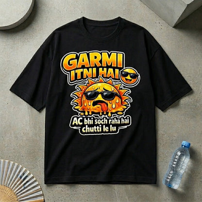 Garmi Itni Hai 😎 Funny Summer oversize T-Shirt | Premium Cotton - Zen Street