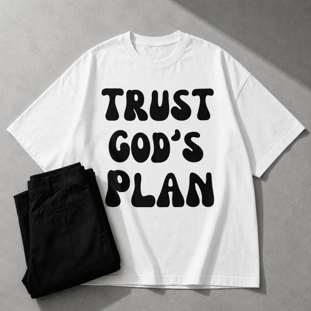 Trust God's Plan | Unisex Oversized | Zen Street - Zen Street