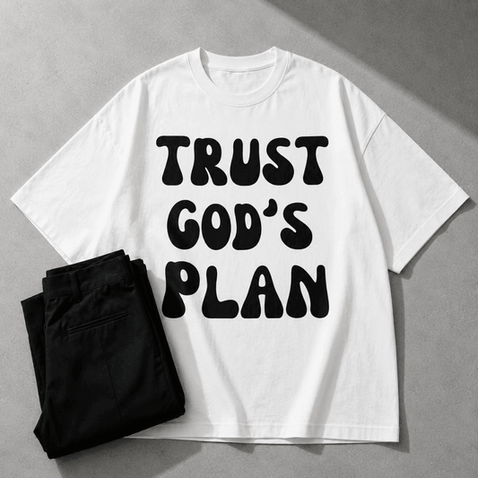 Trust God's Plan | Unisex Oversized | Zen Street - Zen Street